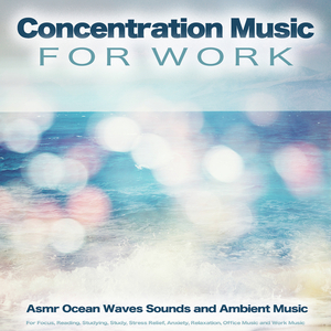 Concentration Music For Work