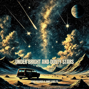 Under Bright and Dusty Stars (Rmx)
