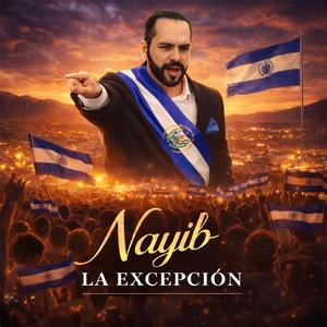 Nayib La Excepción