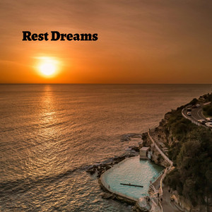 Rest Dreams