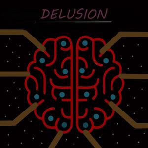 Delusion