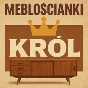 MEBLOŚCIANKI KRÓL