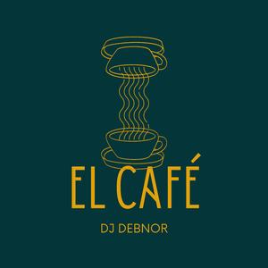 EL CAFÉ