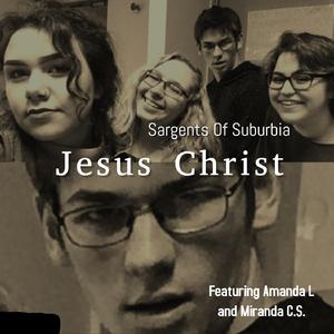 Jesus Christ (feat. Amanda L & Miranda C.S.)