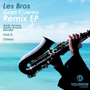 Gran Cuerno (Andy Avrosa & Sasha Avrosa Feat. Kevstar Remix)