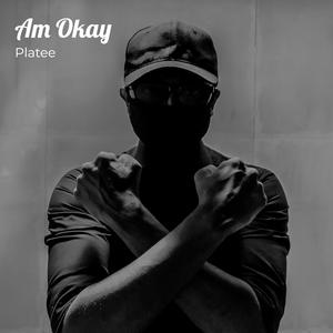 Am Okay