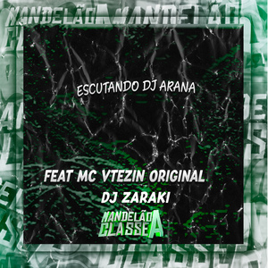 Escutando Dj Arana