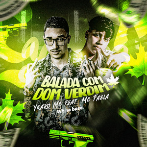 Balada Com Dom Verdim