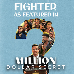 Fighter (as featured in “Million Dollar Secret“) (Original TV Series Soundtrack)