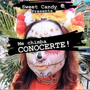 Me Chimba Conocerte
