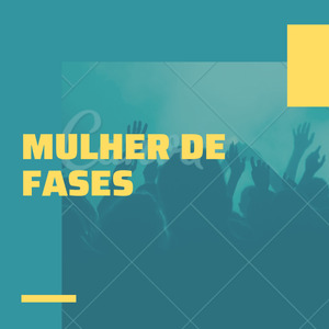 Mulher de Fases