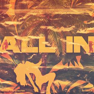 All In (feat. Leslie)