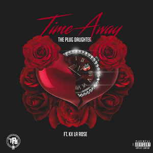 Time Away (feat. Kx La Rose)