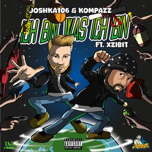Ich bin was ich bin (feat. Xzibit)