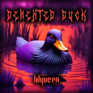 DEMENTED DUCK