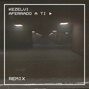 Aferrado a Ti (Remix)