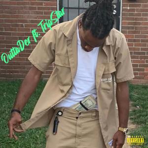 Outta-Der (feat. TripStar)