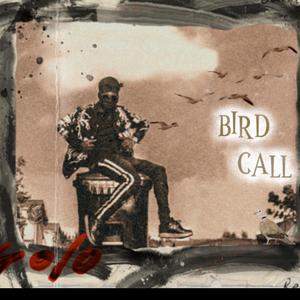 BIRD CALL