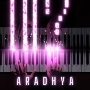 Aradhya (Piano Version)