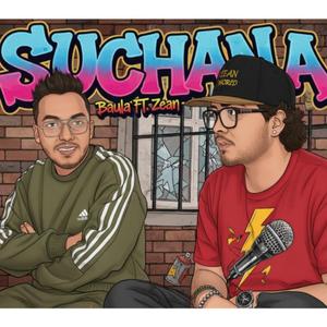 SUCHANA (feat. BAULA)