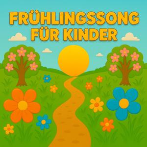 Frühlingssong für Kinder