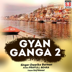 Gyan ganga, Pt. 2