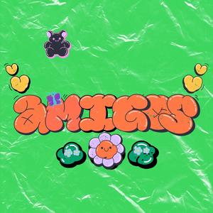 AMIGOS (feat. Batrez)