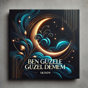 Ben Güzele Güzel Demem