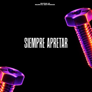 Siempre Apretar