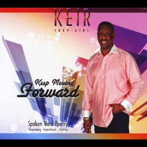 Keep Moving Forward (feat. Audrey Northington)