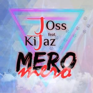 MeroMero (feat. Kijaz)