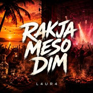 RAKJA MESO DIM