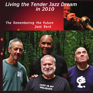 Living In The Tender Jazz Dream