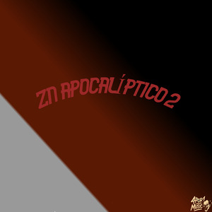 Zn Apocalíptico 2