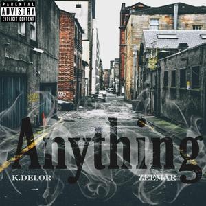 ANYTHING (feat. ZeeMar)