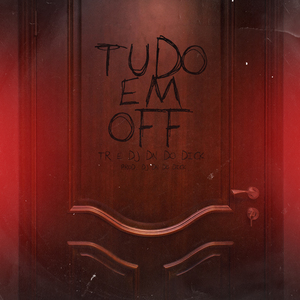 Tudo em Off