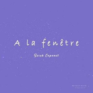 A la Fenêtre