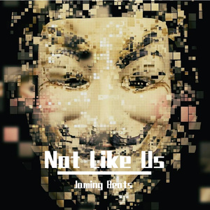 【Free】Not Like Us（Prod By Jaming Beats）