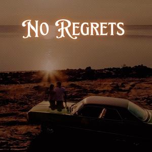 No Regrets