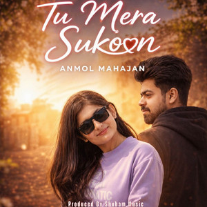 Tu Mera Sukoon