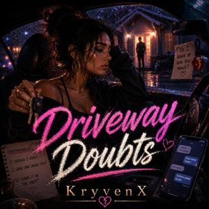Driveway Doubts