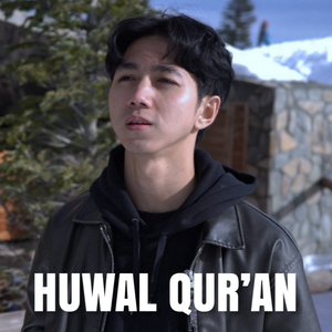 HUWAL QUR’AN