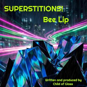 Superstitions!