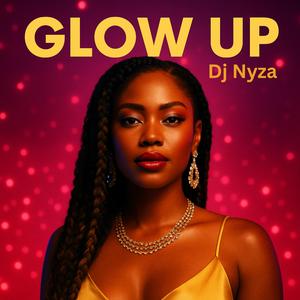 Glow Up