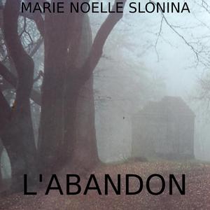 L'abandon