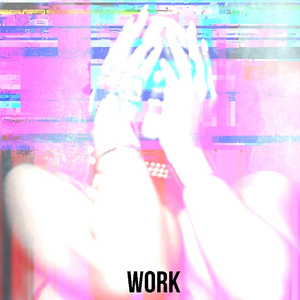 Work (********* Remix)