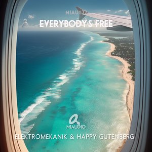 Everybody's Free