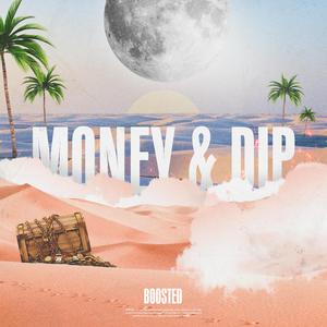 Money & Dip