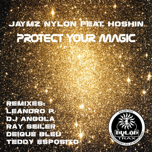 Protect Your Magic (Teddy Esposito Dub-O-Funk Mix)