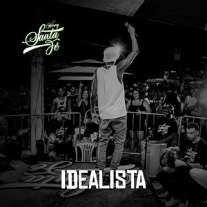 Idealista (Ao Vivo)